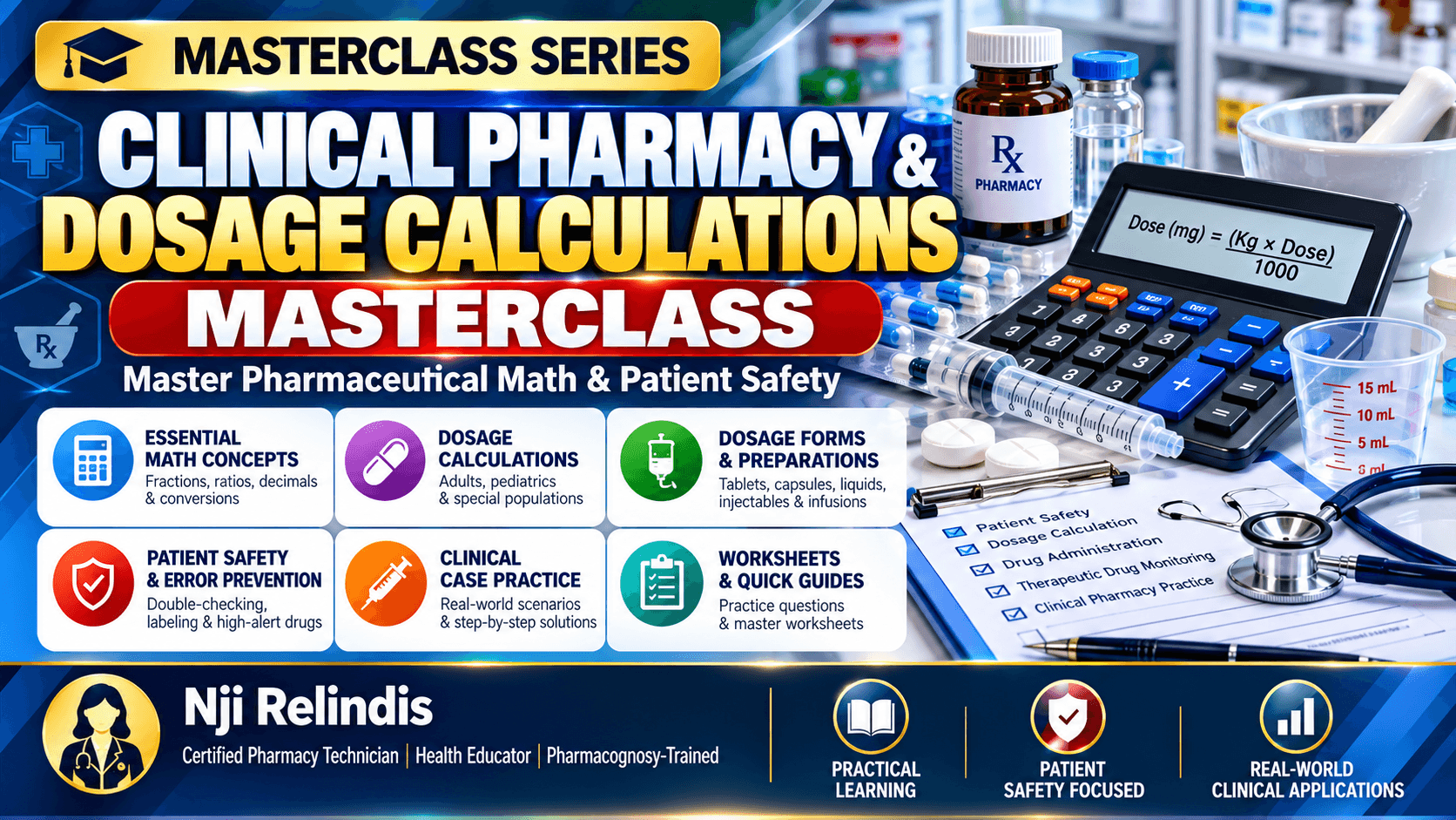 Clinical Pharmacy & Dosage Calculations Masterclass